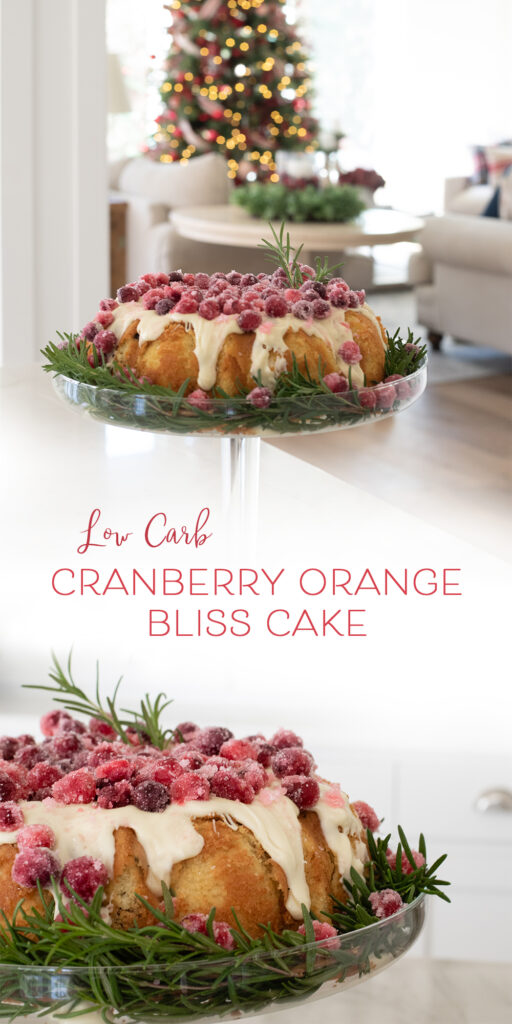 Stunning Christmas Dessert: Cranberry Orange Bliss Cake - low carb ⋆ ...