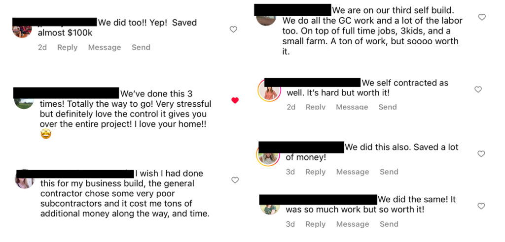 Testimonial comments from people who save a lot of money by self contracting and getting a construction loan