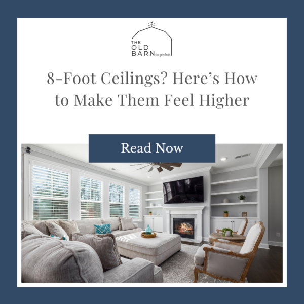 Simple Ways to Make Your 8' Ceilings Look Higher ⋆ Owner-Builder ...